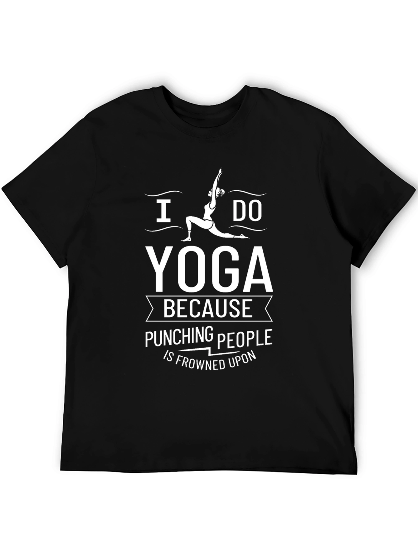 Yoga T-Shirt: Punching People Is Frowned Upon