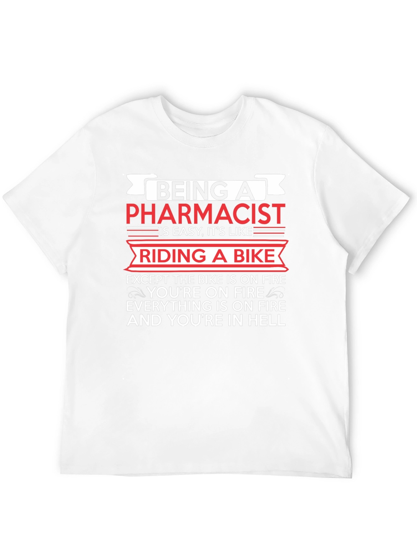 Pharmacist Hell Humor T-Shirt