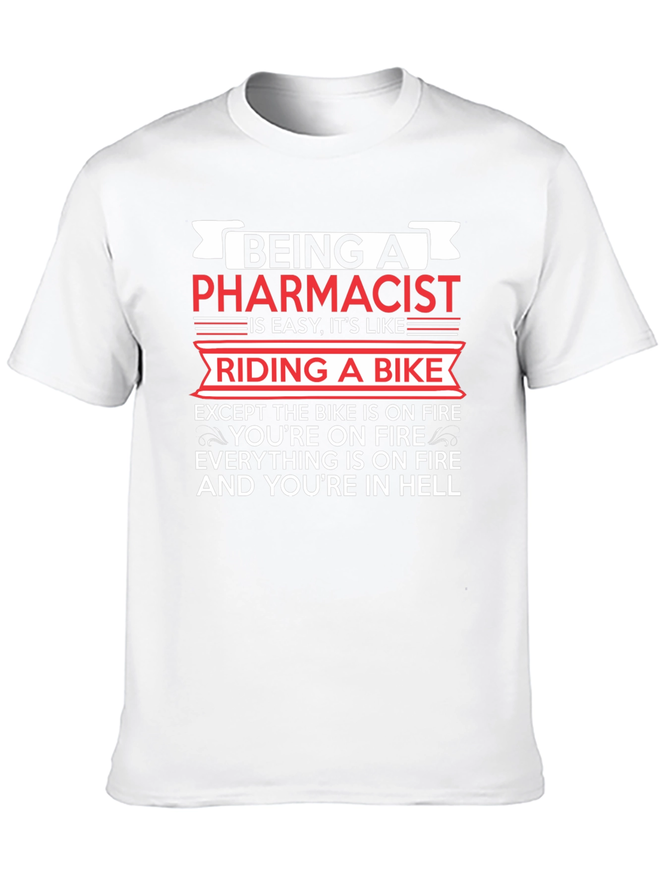 Pharmacist Hell Humor T-Shirt
