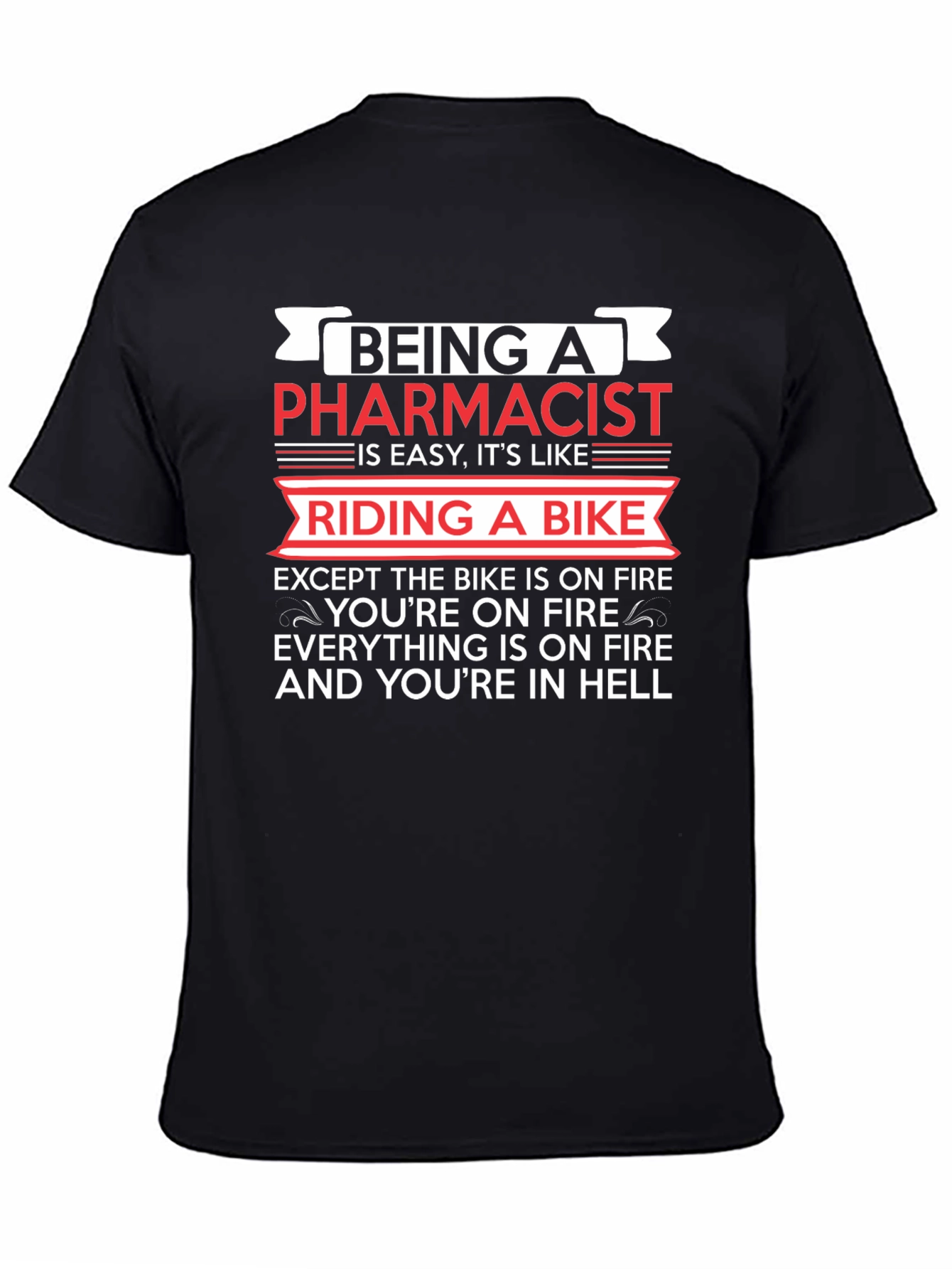 Pharmacist Hell Humor T-Shirt