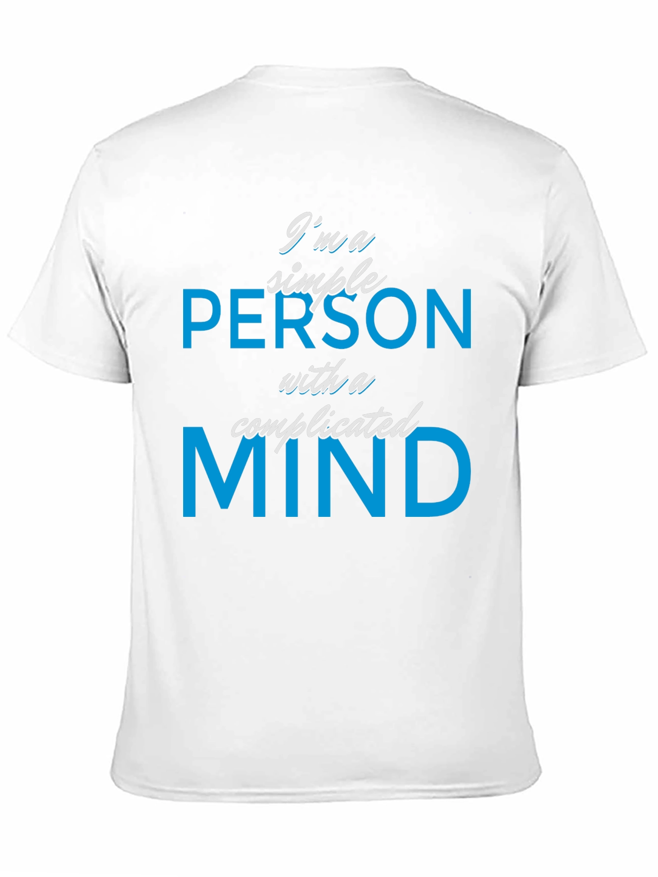 Simple Person Complicated Mind Graphic Tee