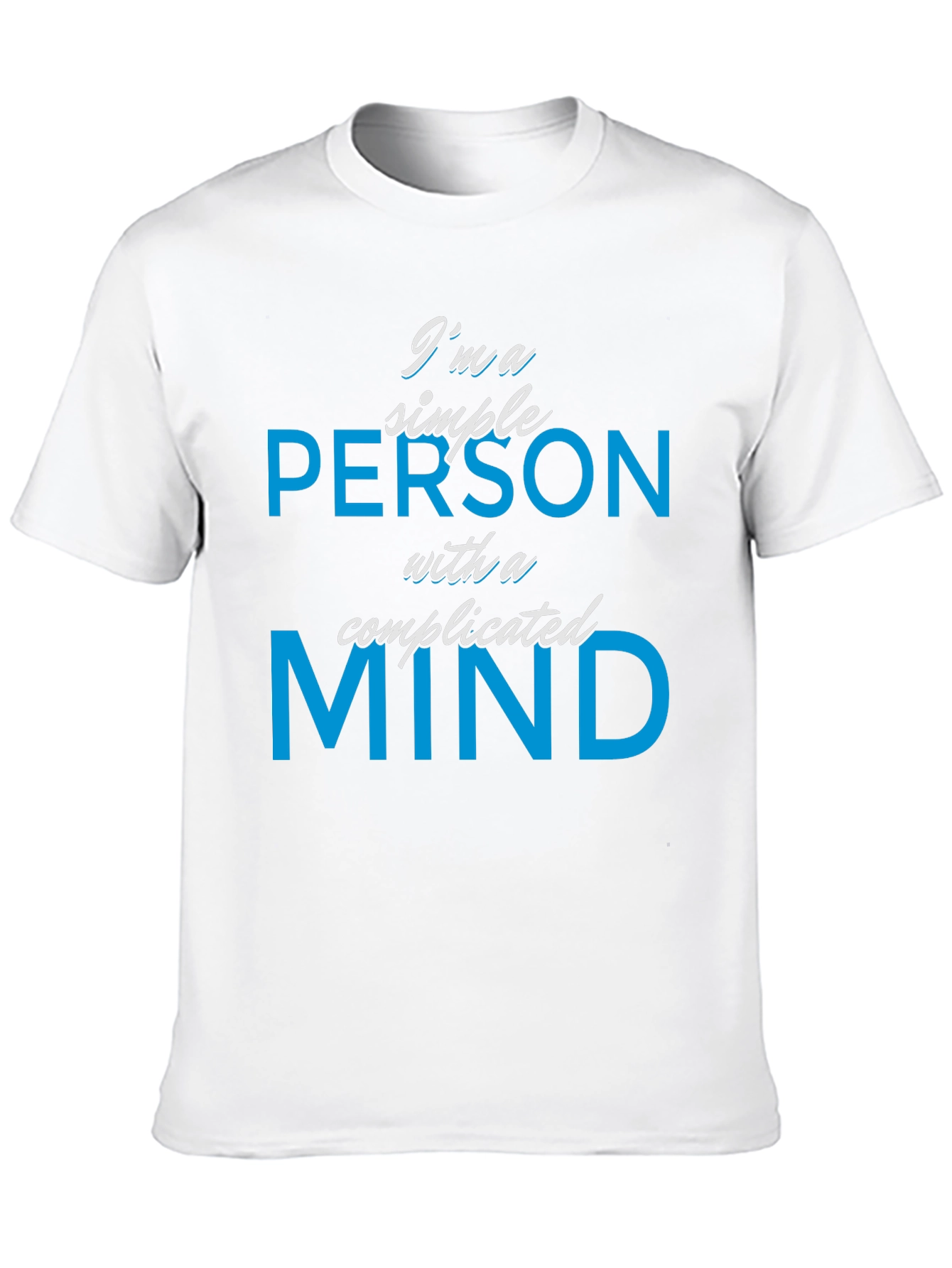 Simple Person Complicated Mind Graphic Tee