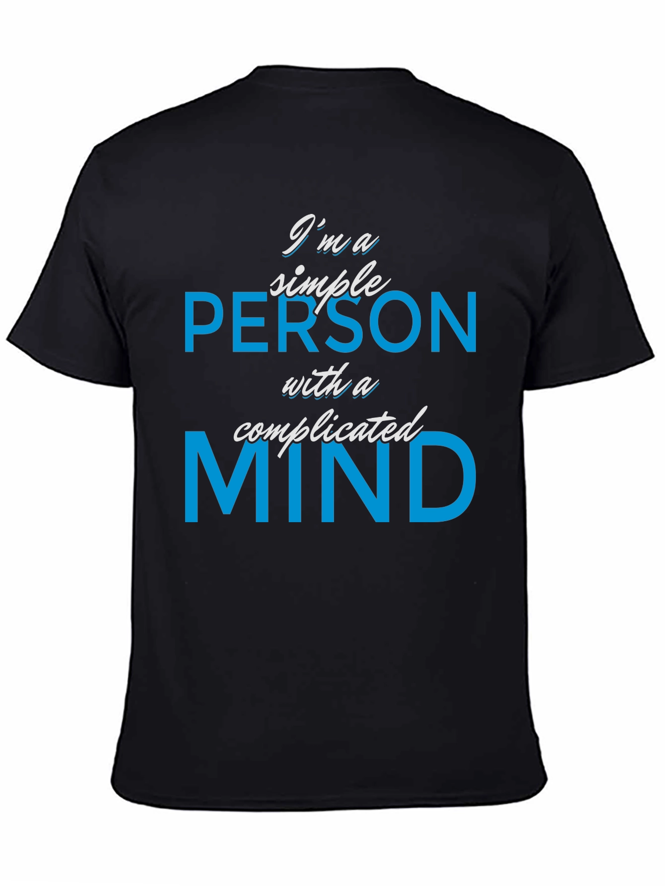Simple Person Complicated Mind Graphic Tee