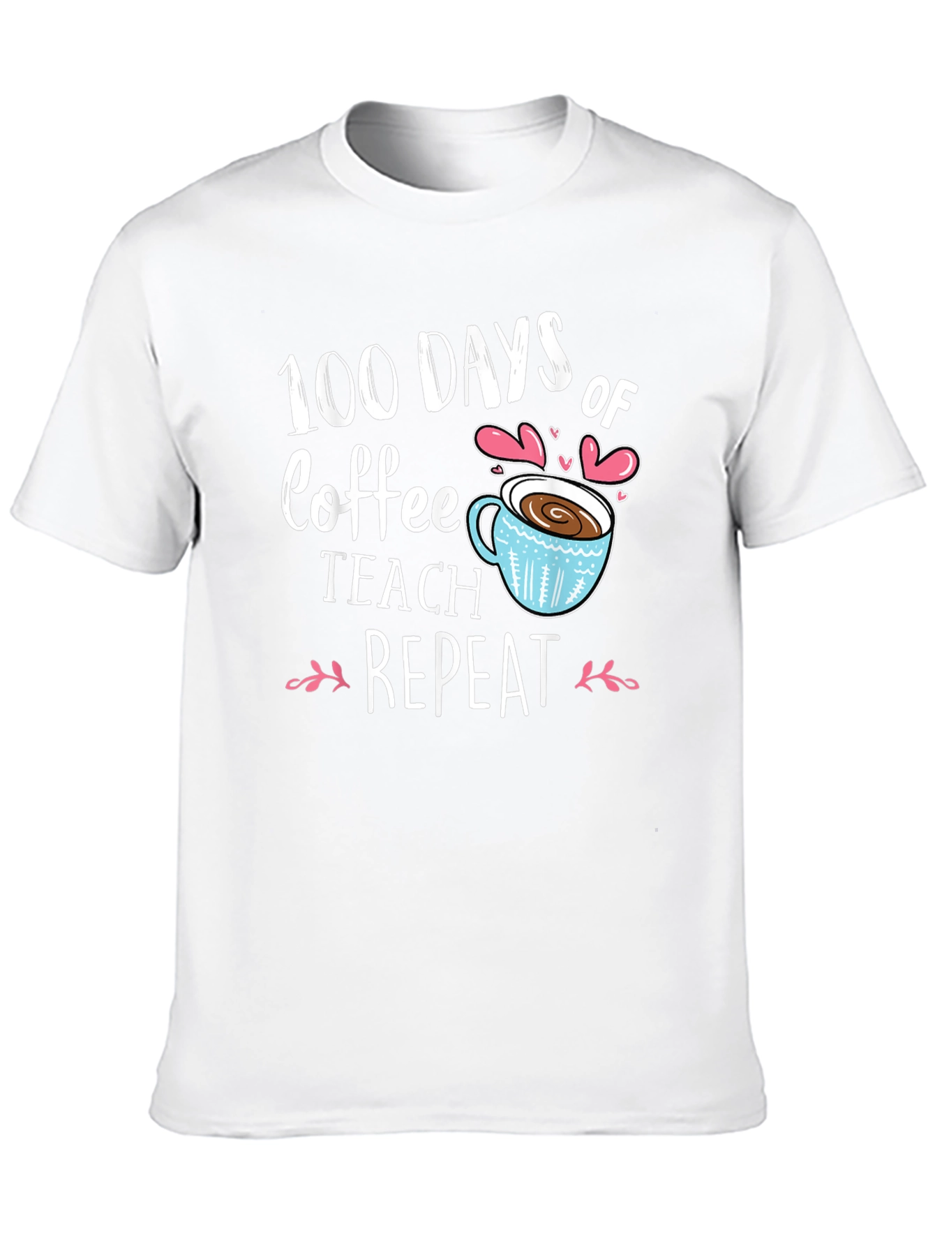 100 Days of Coffee Teach Repeat Black T-Shirt