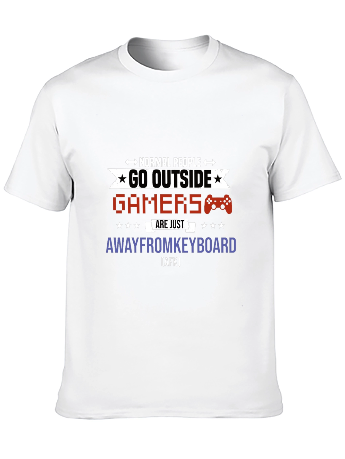Gamers Away From Keyboard T-Shirt | Funny Graphic Tee
