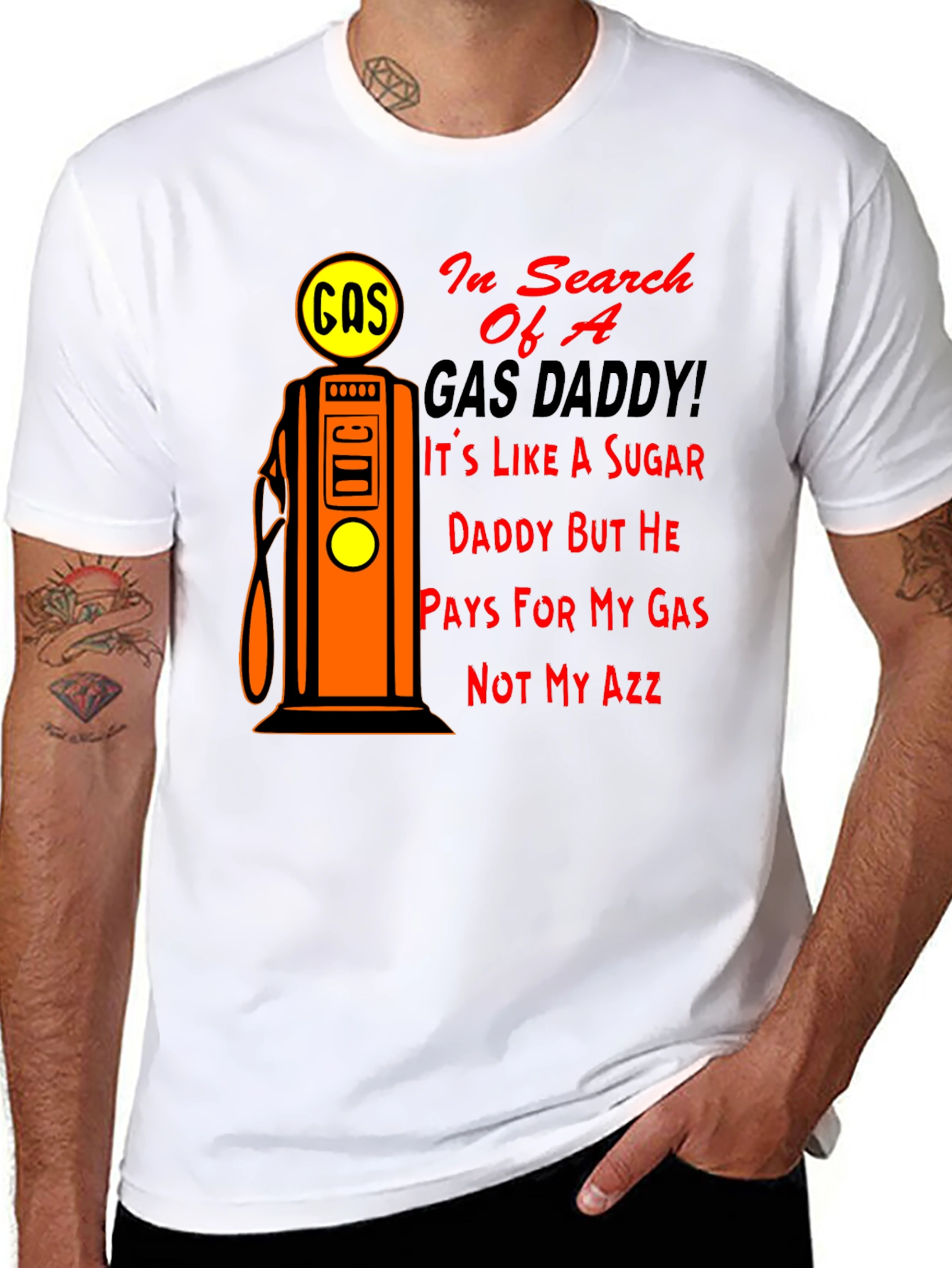 Gas Daddy Humor T-Shirt - Funny Graphic Tee