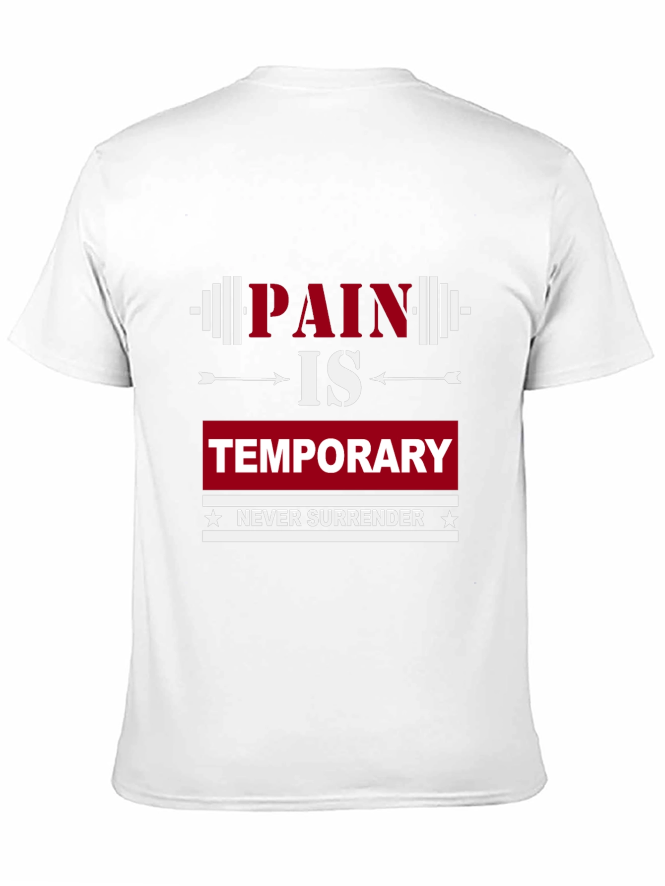 Pain Is Temporary Graphic T-Shirt