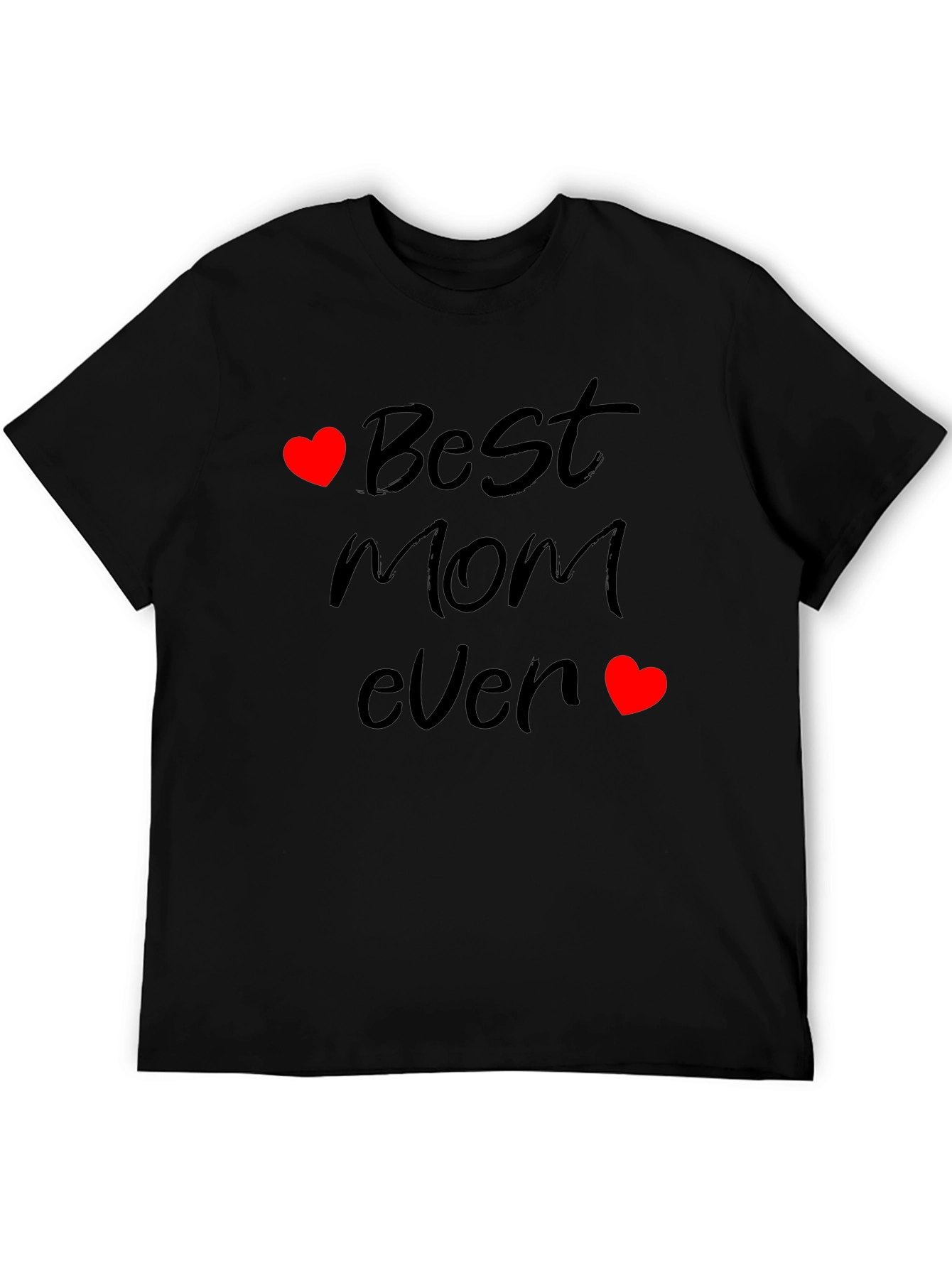 Best Mom Ever T-Shirt - Black Cotton Blend
