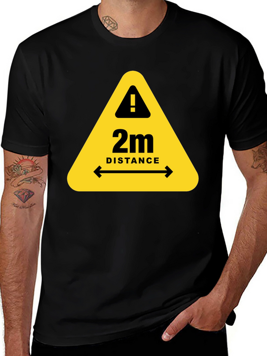 2m Distance Safety T-Shirt - Stay Alert & Protected!