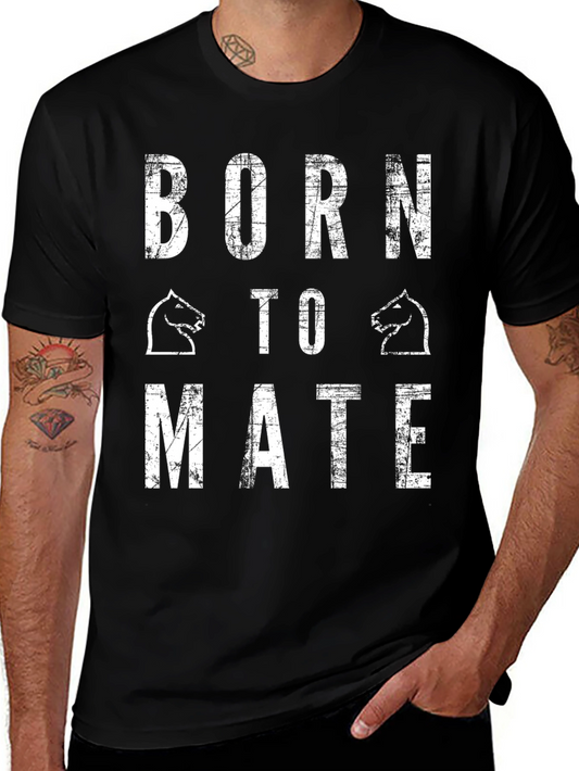 Born to Mate Chess T-Shirt