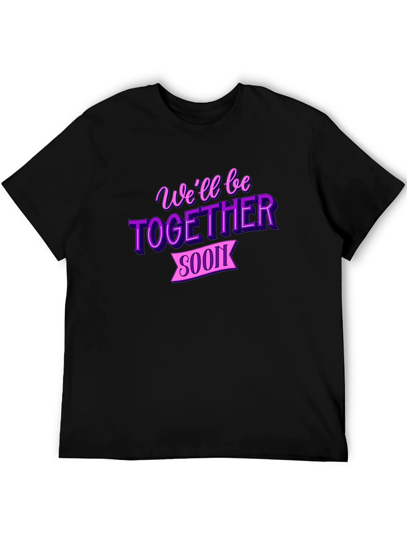 Together Soon Black T-Shirt