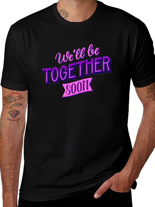 Together Soon Black T-Shirt