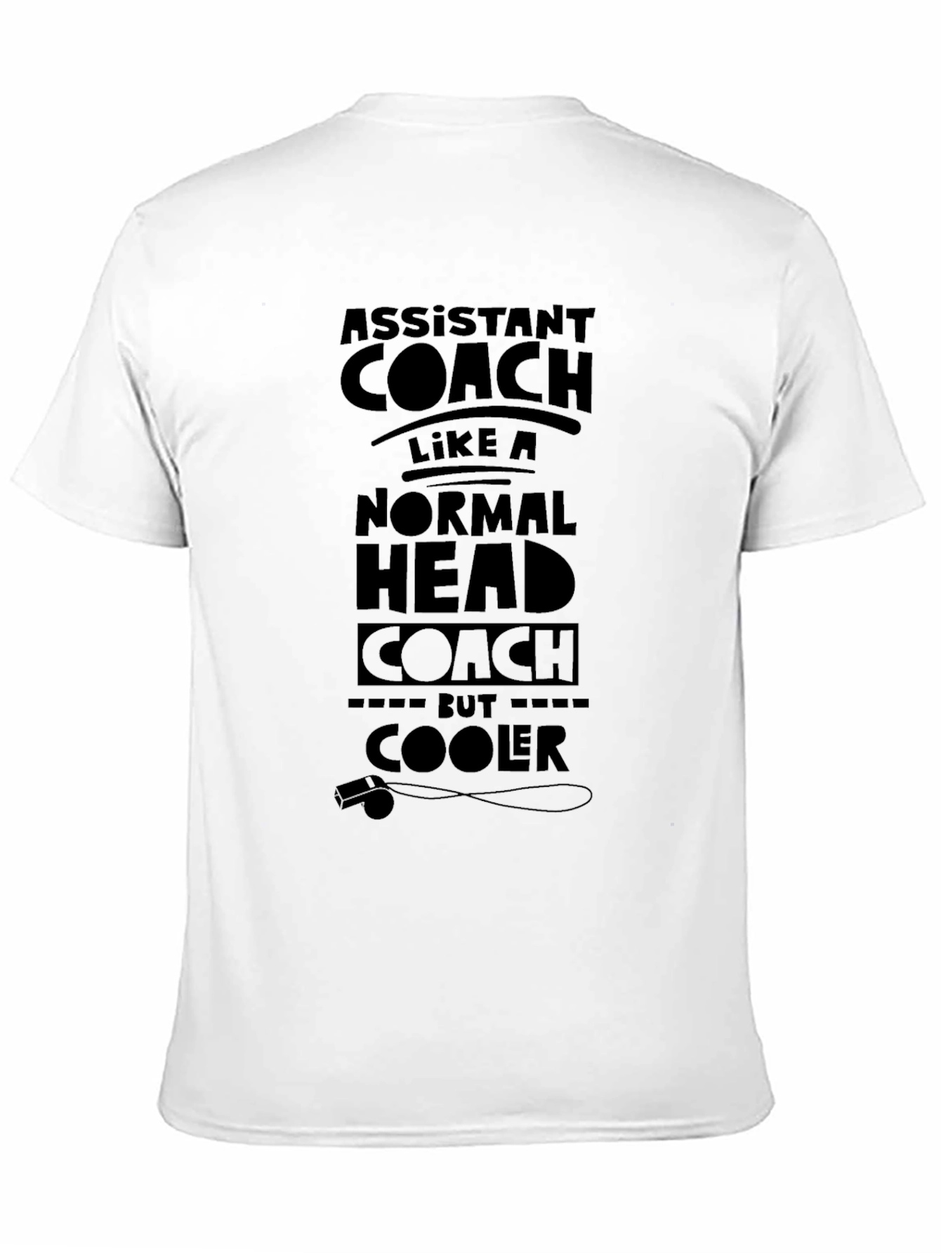 Assistant Coach Funny T-Shirt - Cooler Than Head Coach