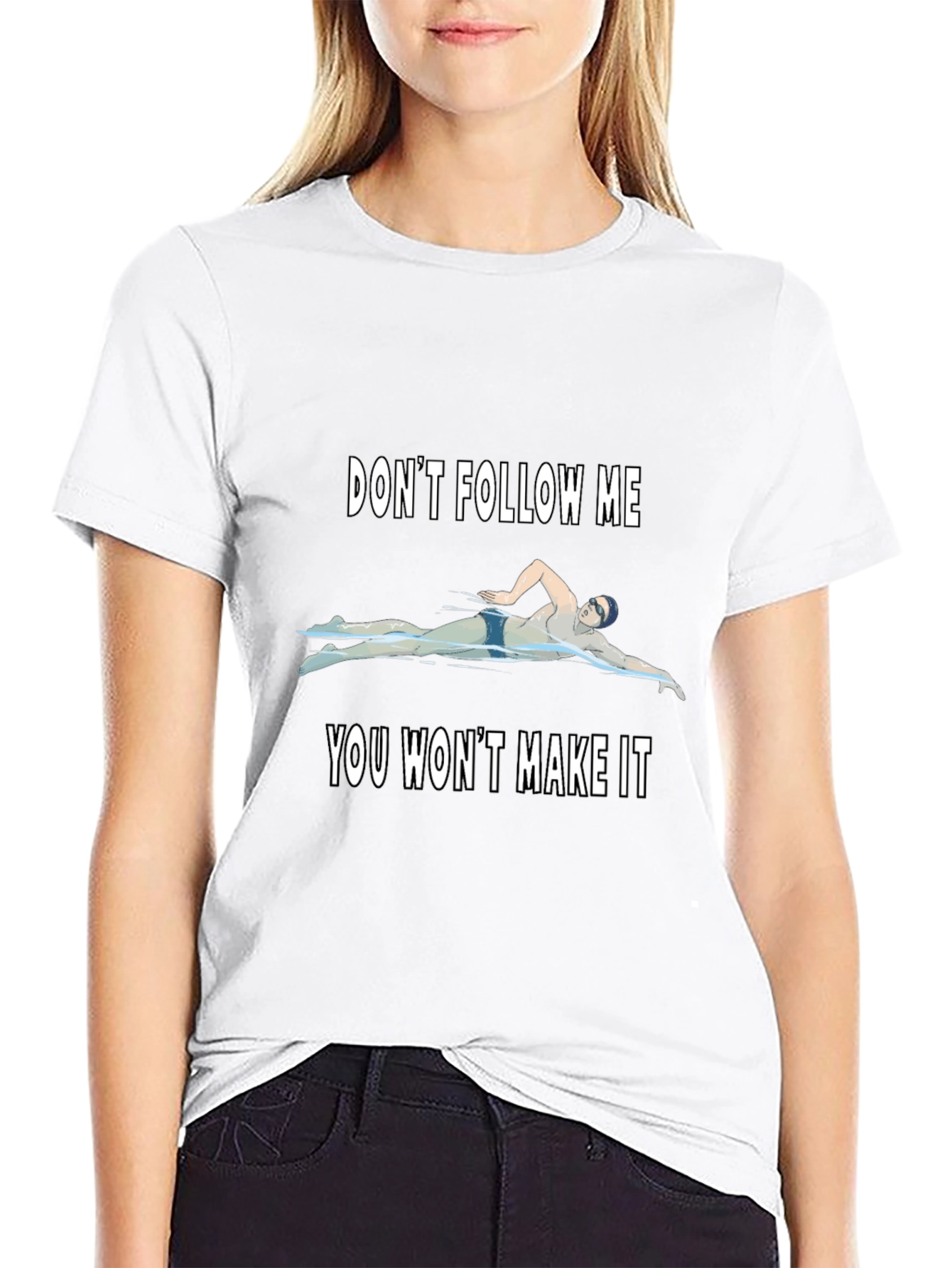 Dont Follow Me T-Shirt: Swimmer Design Soft Cotton Tee