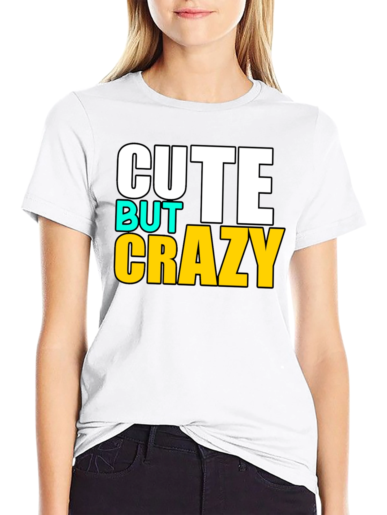 Cute But Crazy Graphic T-Shirt - Black