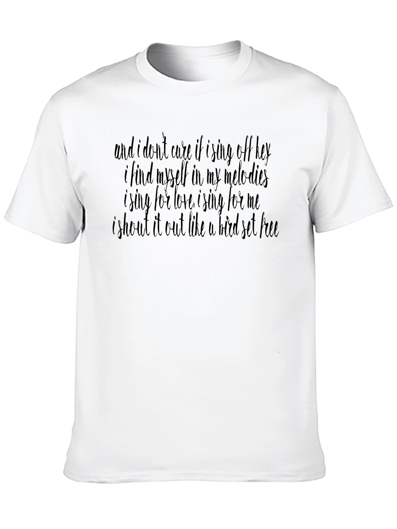 Sing Off Key T-Shirt: Freedom Through Melody