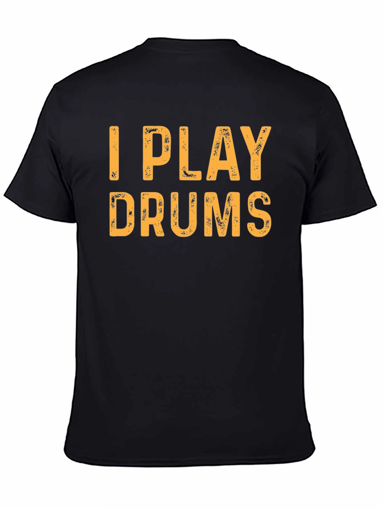 I Play Drums Black T-Shirt