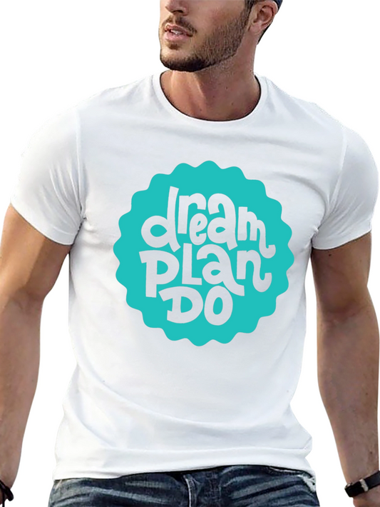 Dream Plan Do Graphic Tee