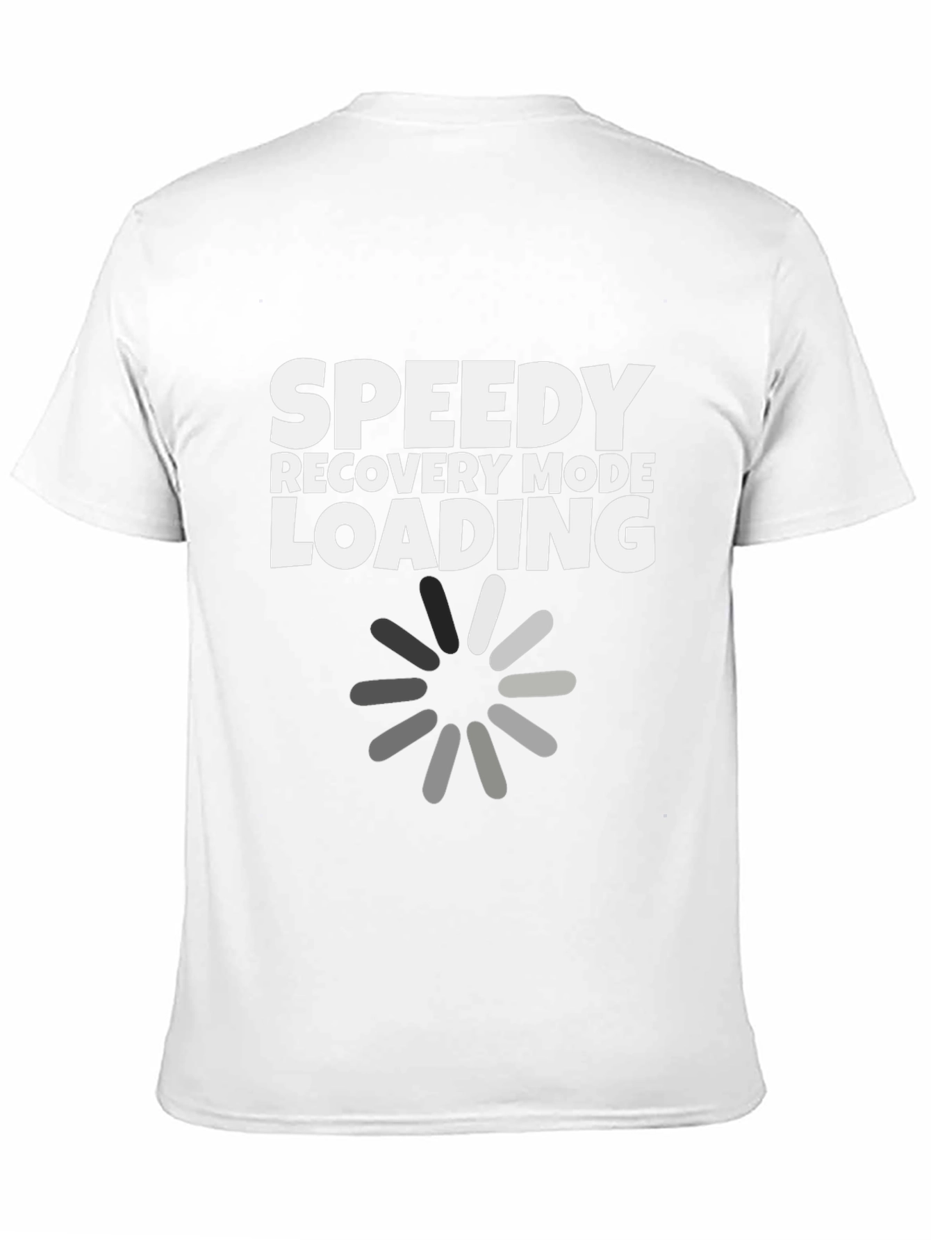 Speedy Recovery Mode Loading Graphic T-Shirt