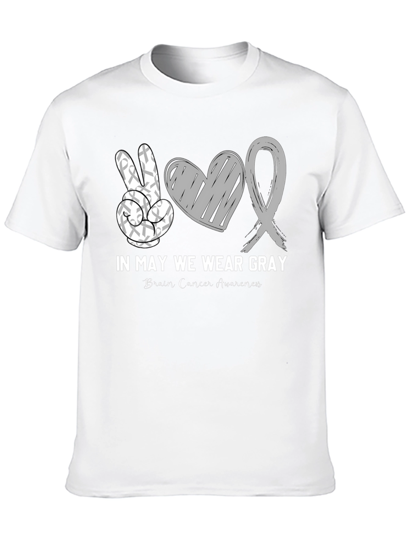 In May We Wear Gray Brain Cancer Awareness T-Shirt