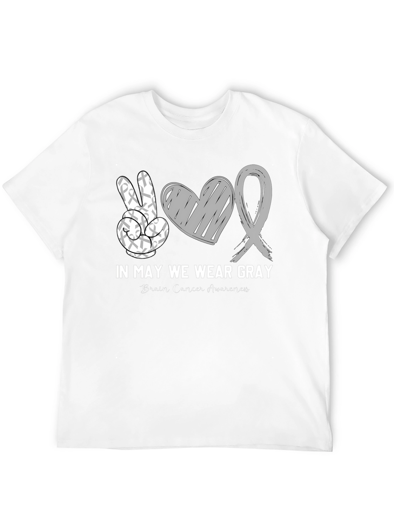 In May We Wear Gray Brain Cancer Awareness T-Shirt
