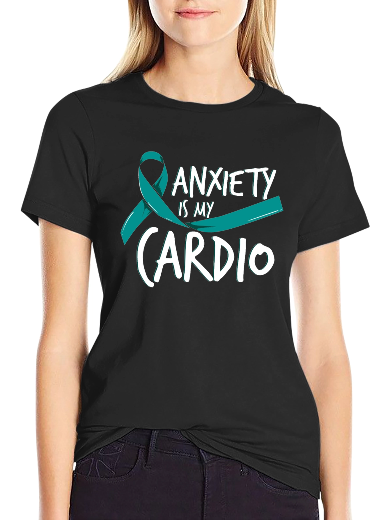 Anxiety Is My Cardio T-Shirt