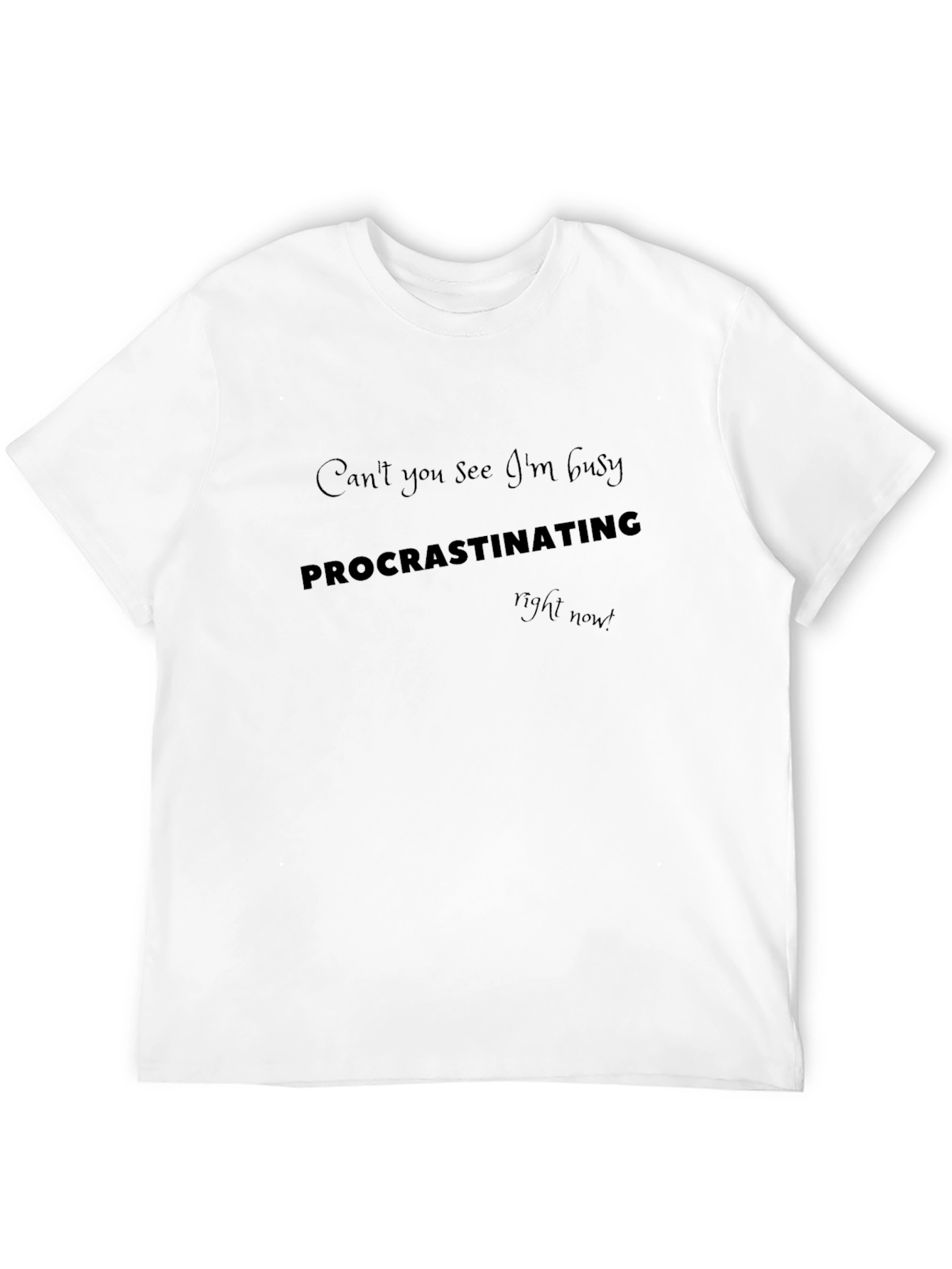 Procrastinating Humor Graphic T-Shirt
