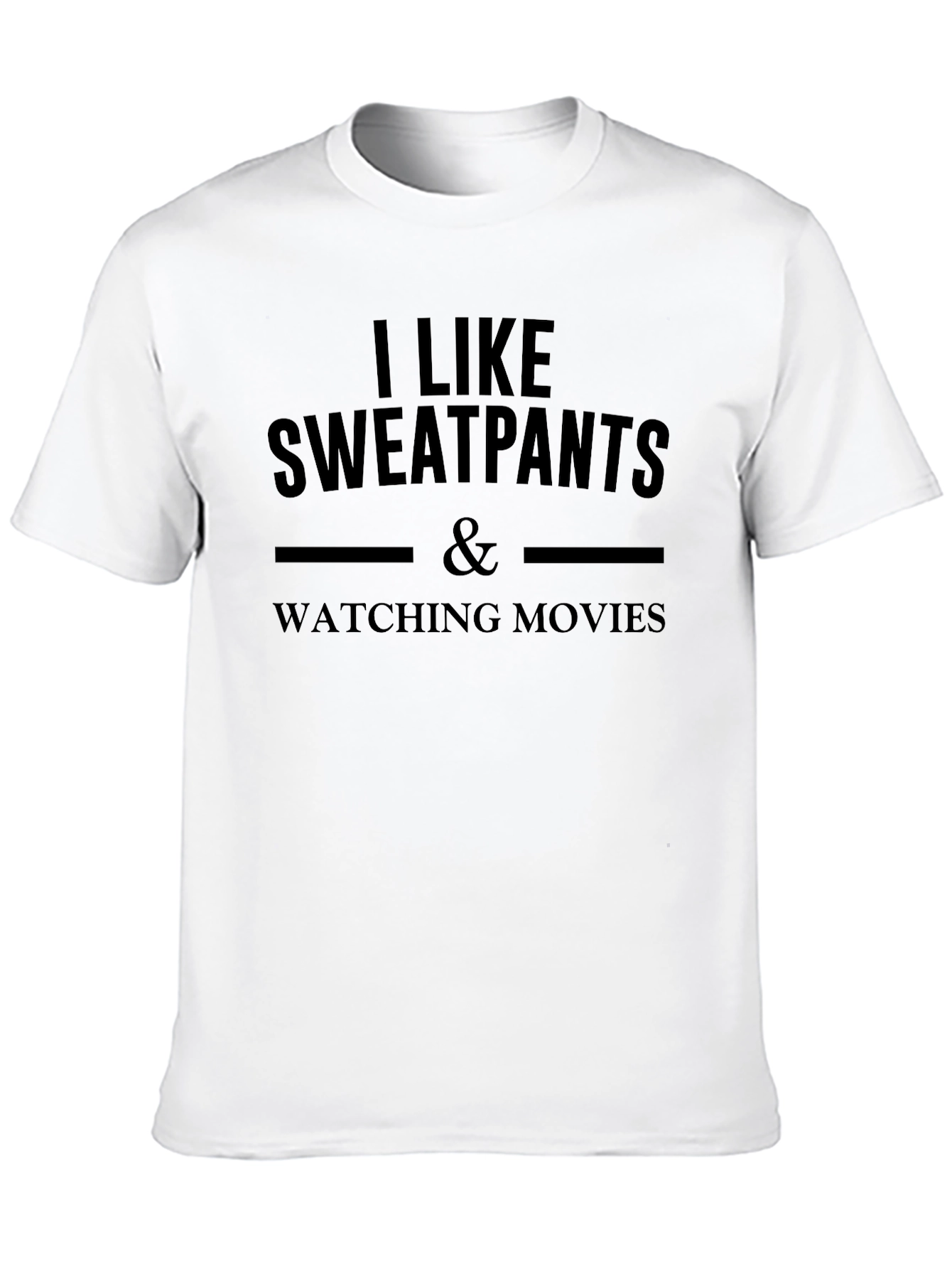 I Like Sweatpants & Watching Movies Graphic Tee
