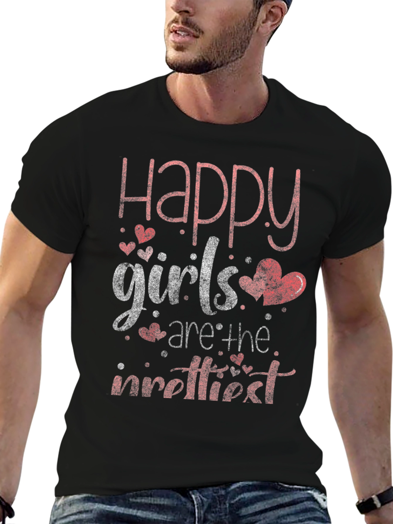 Happy Girls Are The Prettiest T-Shirt
