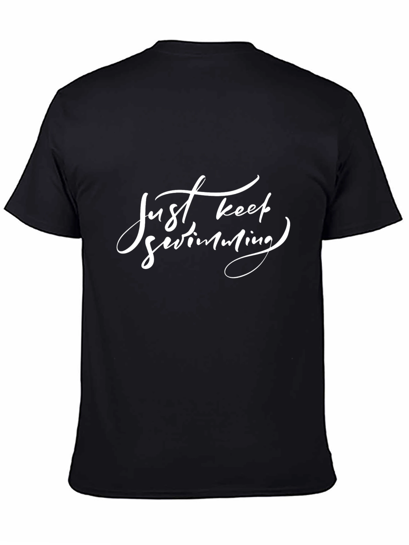 Just Keep Swimming Black T-Shirt