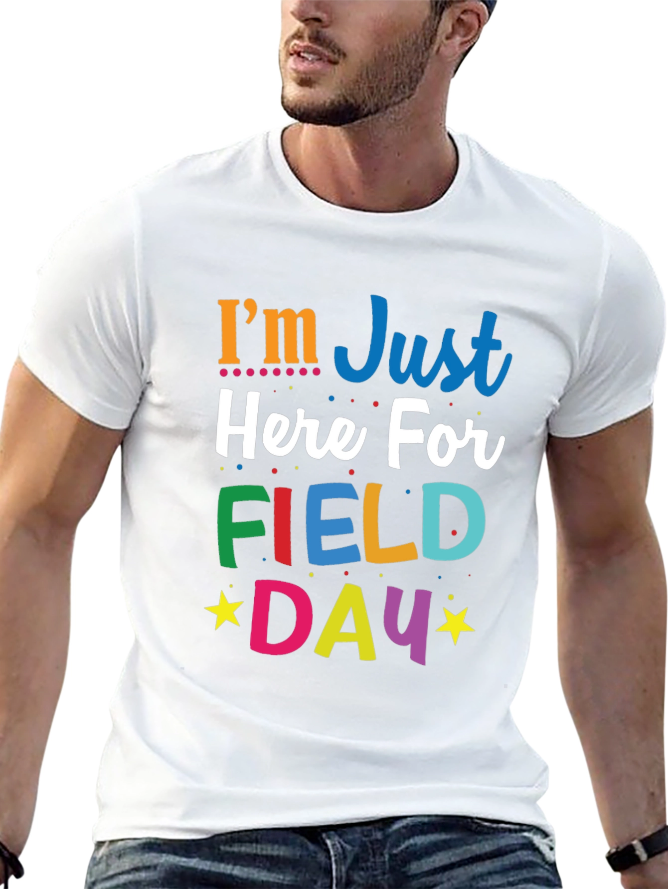 Im Just Here For Field Day T-Shirt