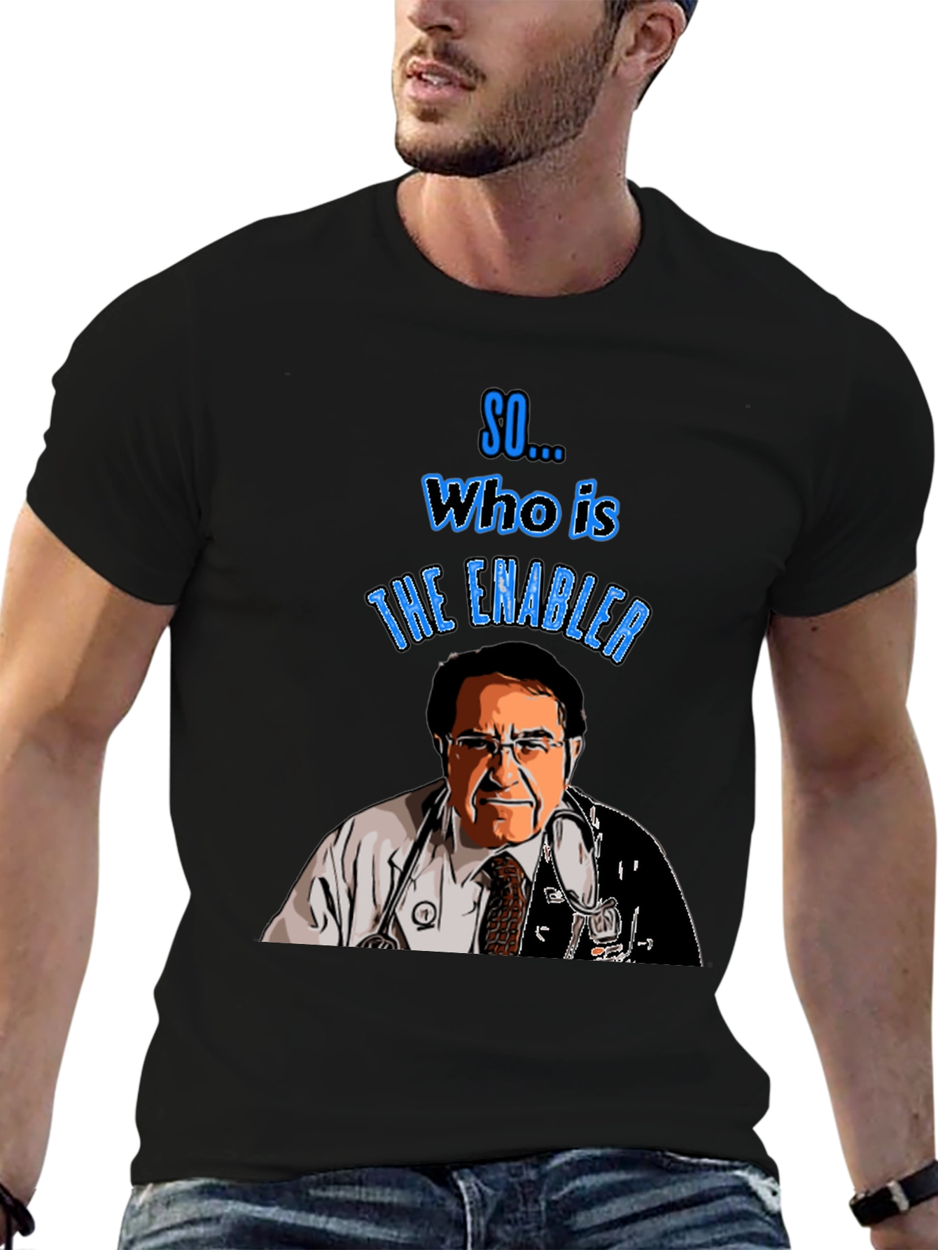 Dr. Nowzaradan The Enabler T-Shirt