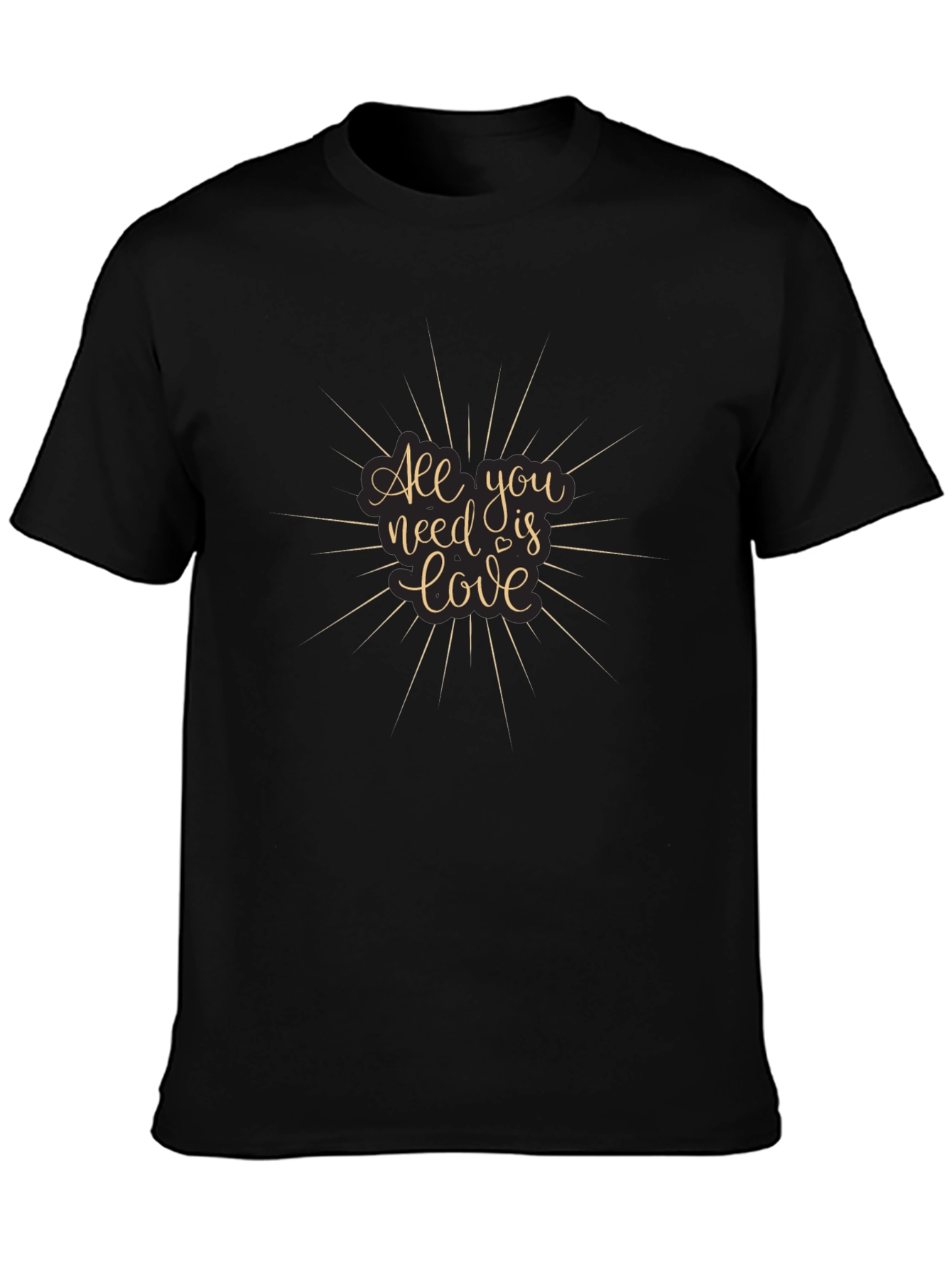 All You Need Is Love - Graphic T-Shirt