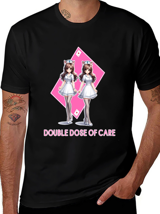 Double Dose of Care T-Shirt