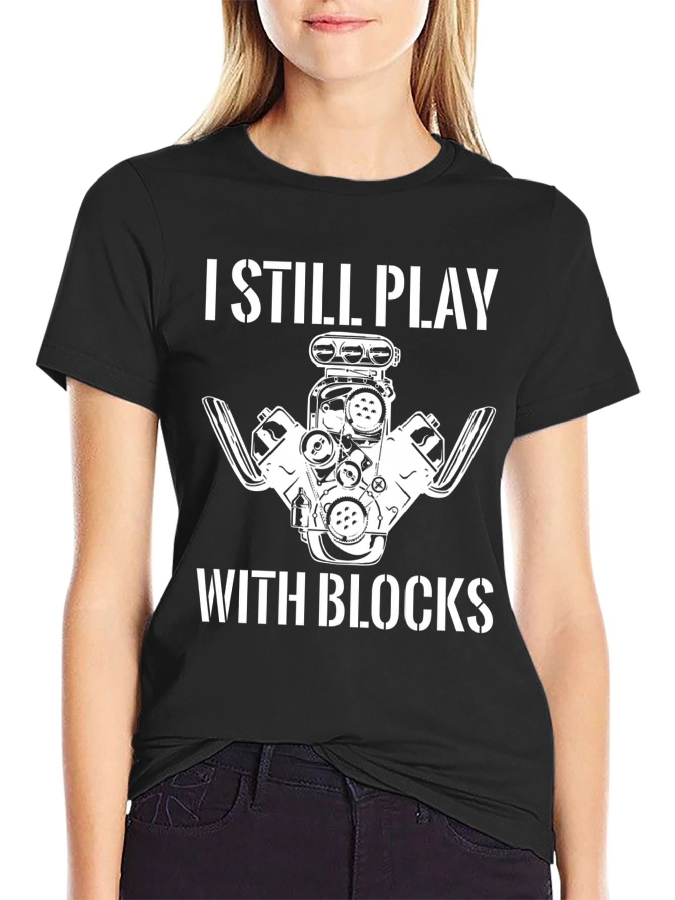 I Still Play With Blocks Graphic T-Shirt