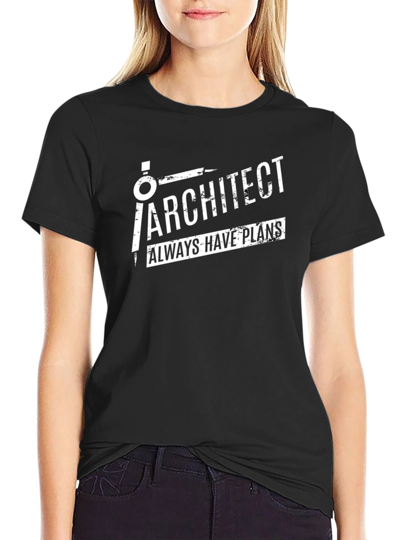 Architect Always Have Plans Graphic T-Shirt
