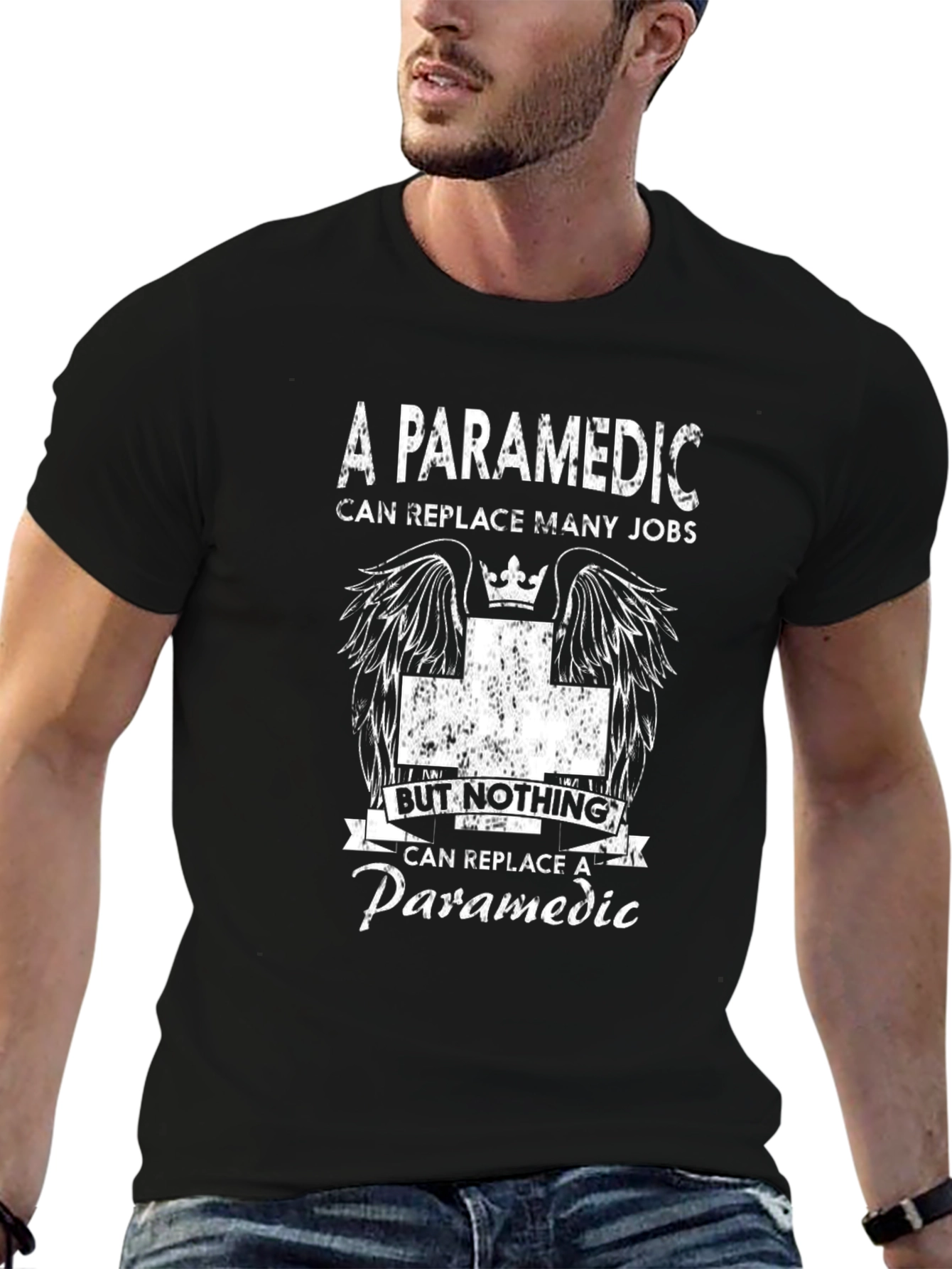Paramedic T-Shirt - Can Replace Many Jobs