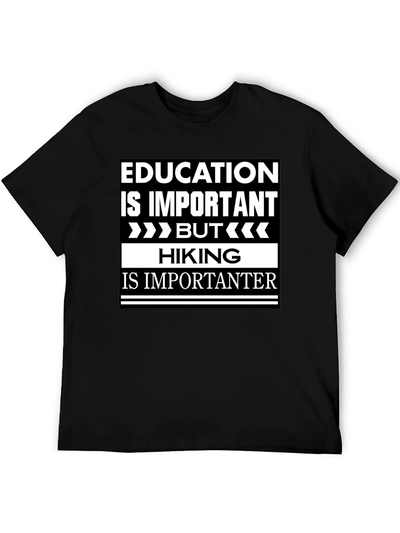 Funny Hiking T-Shirt - Education vs. Hiking Humor