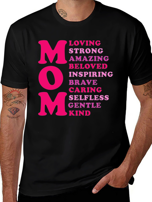 Mom T-Shirt - Loving Strong Amazing Design