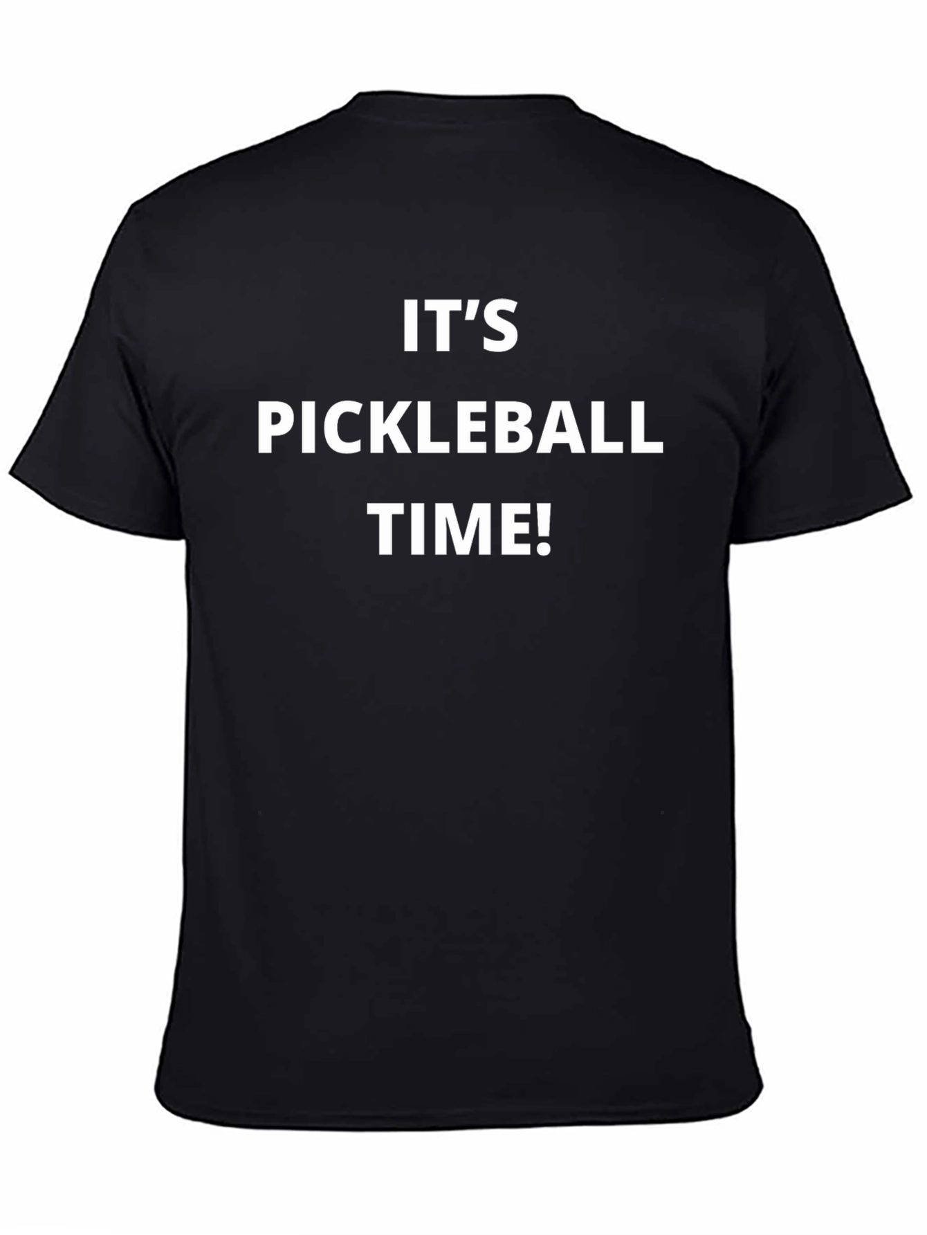 Its Pickleball Time! Black Graphic Tee