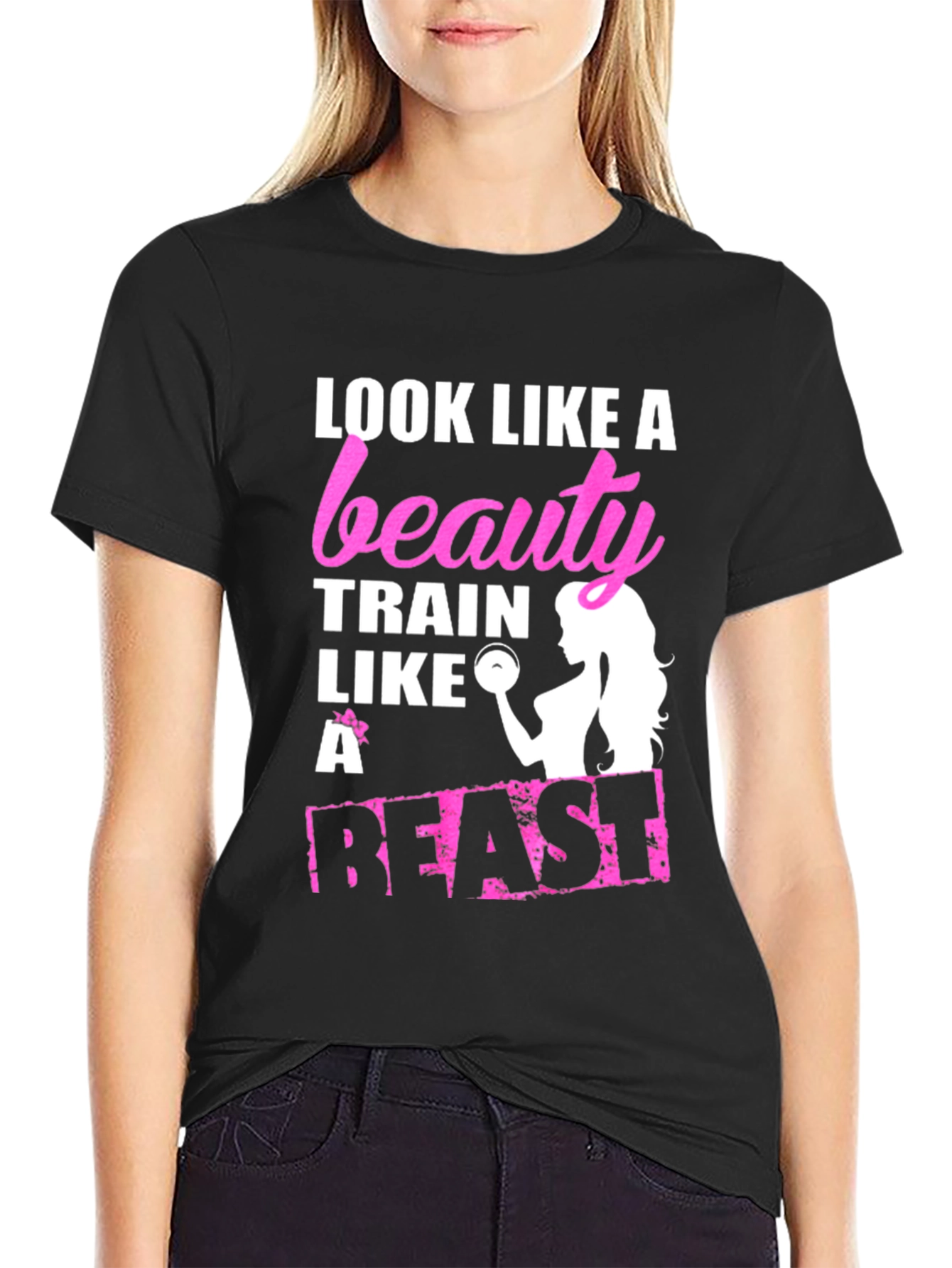 Look Like A Beauty Train Like A Beast T-Shirt