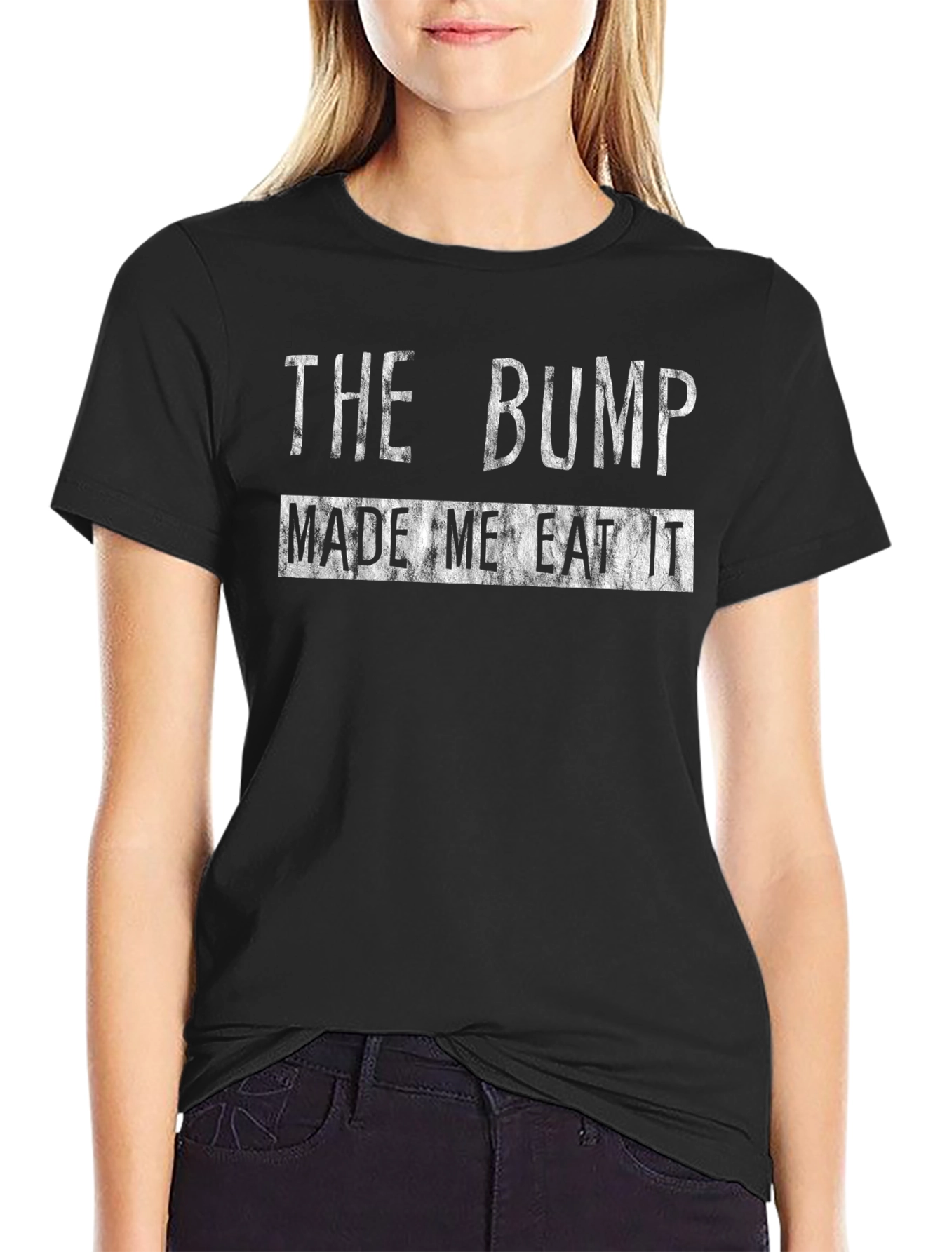 The Bump Made Me Eat It Graphic T-Shirt
