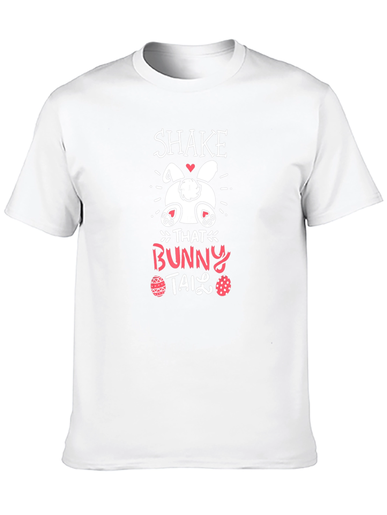 Shake That Bunny Tail Easter T-Shirt