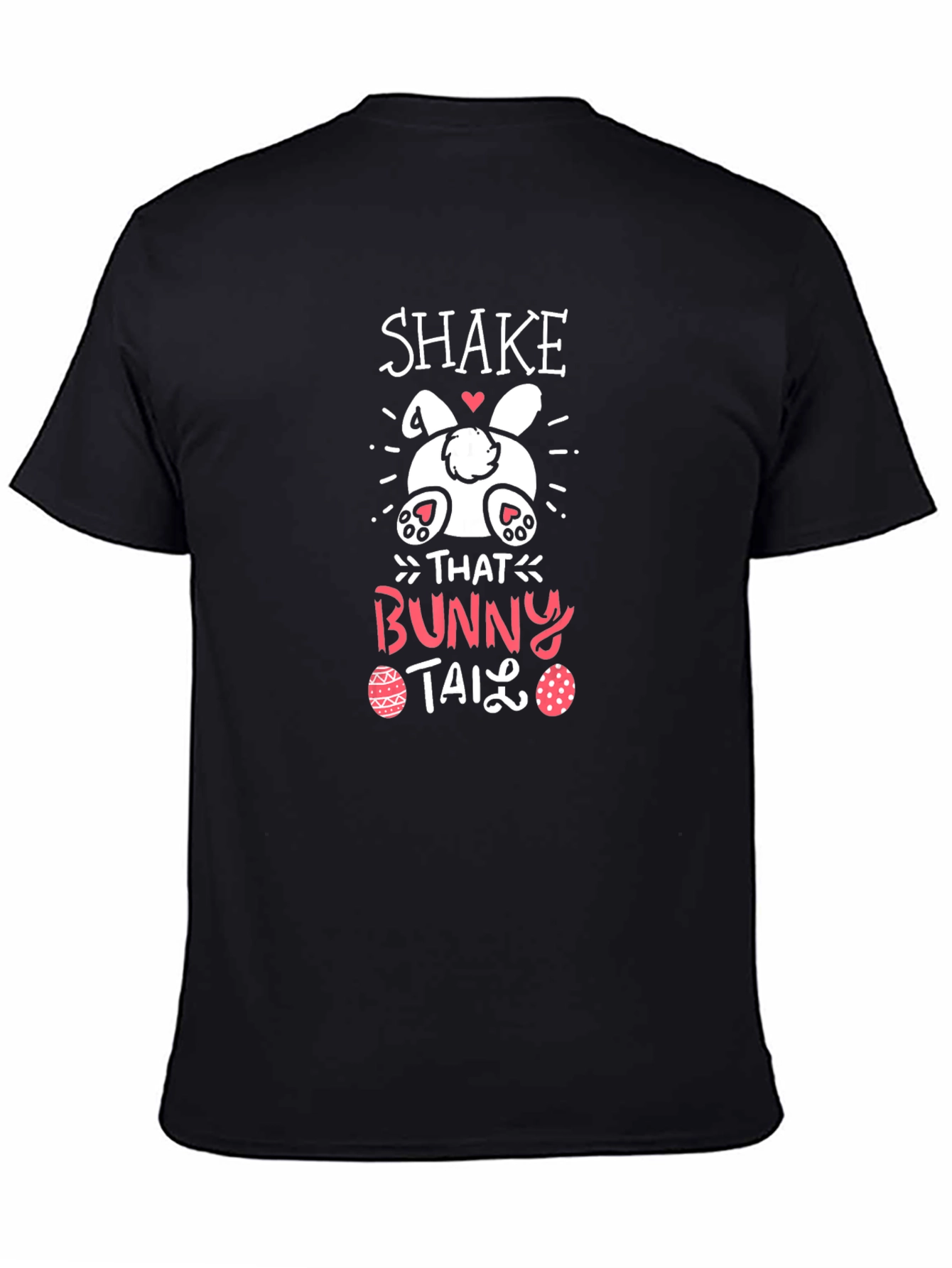 Shake That Bunny Tail Easter T-Shirt