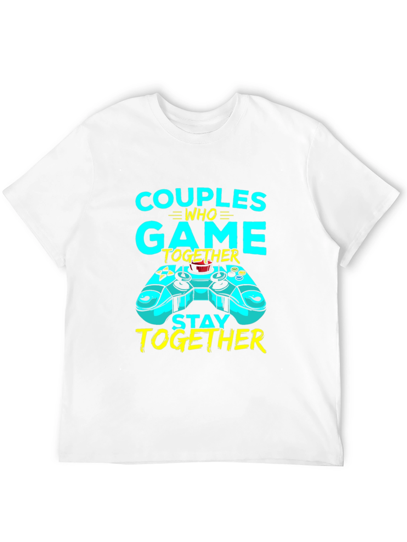 Couples Who Game Together Stay Together Black T-Shirt