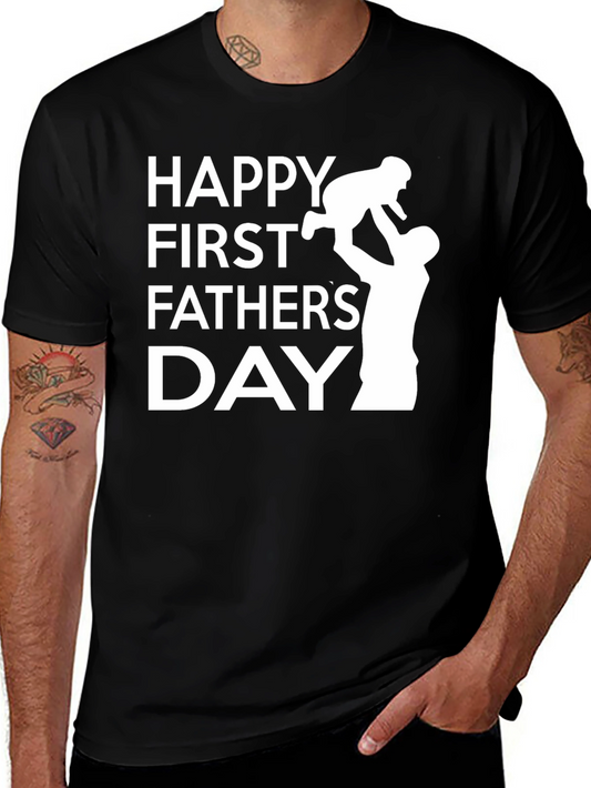 Happy First Fathers Day Graphic T-Shirt
