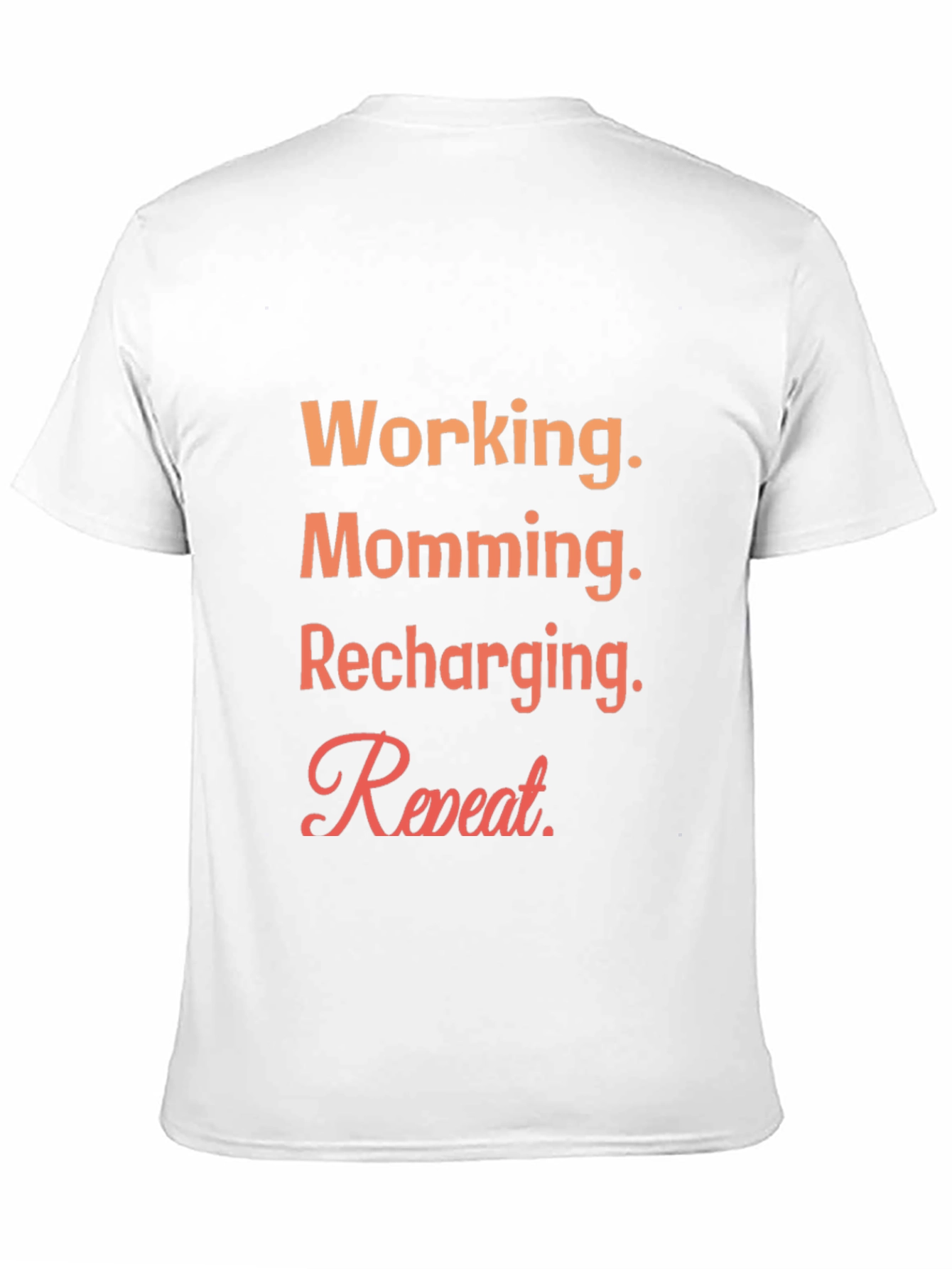 Working Mom Tee - Recharging Repeat