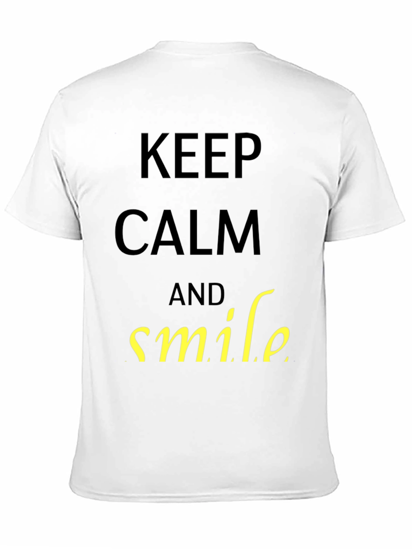 Keep Calm and Smile T-Shirt - Black