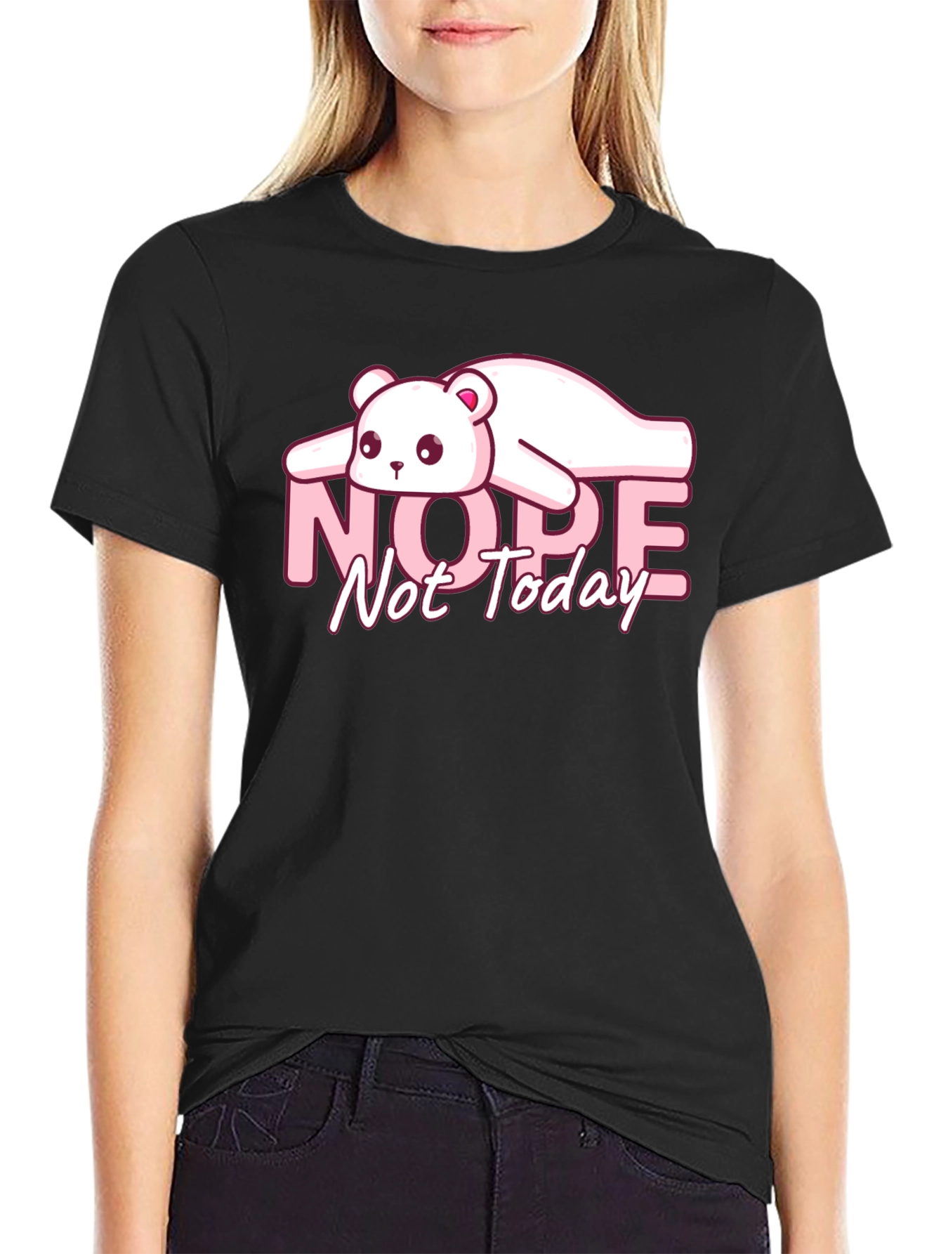 Nope Not Today Graphic T-Shirt