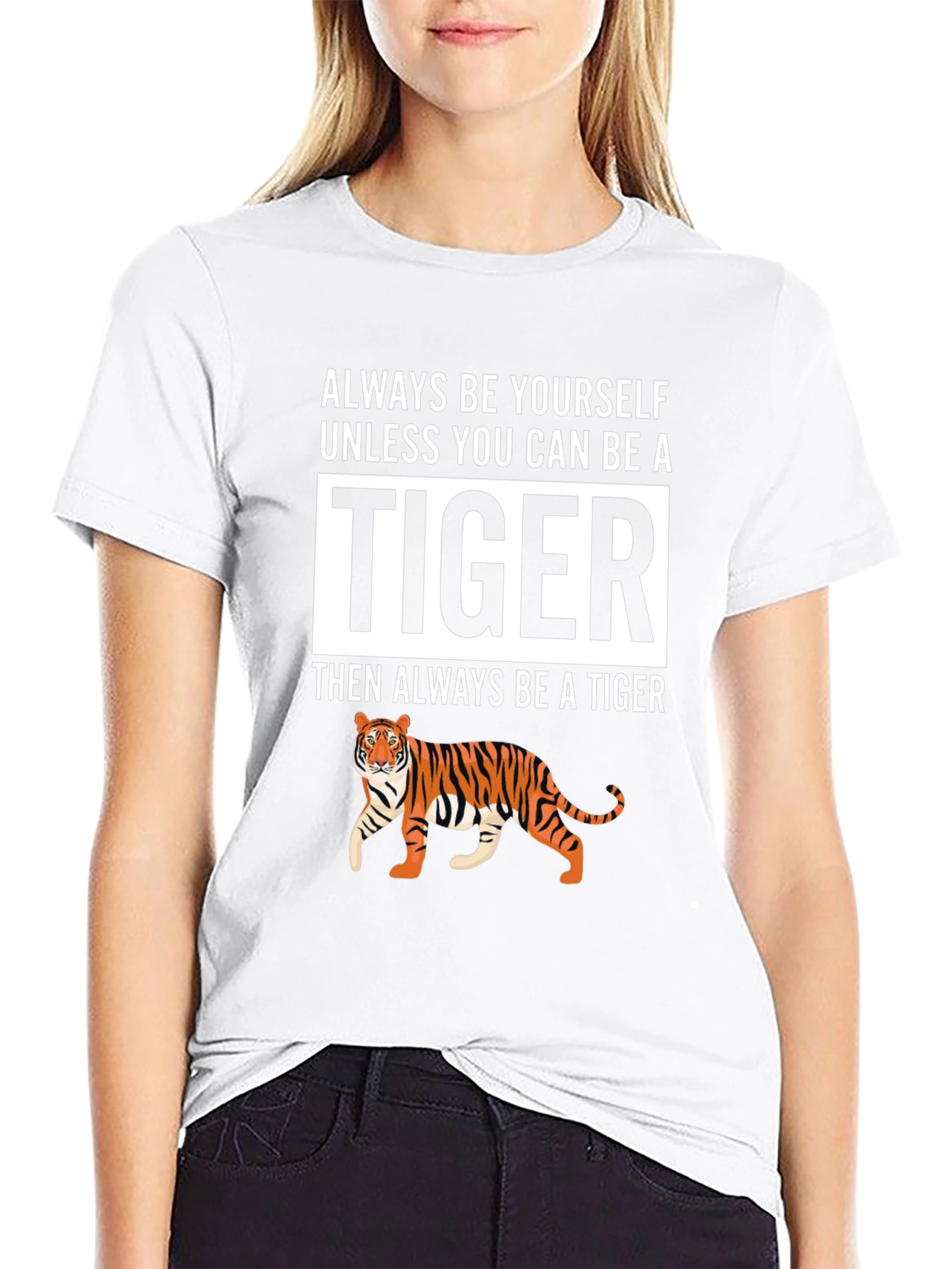 Be a Tiger Graphic T-Shirt